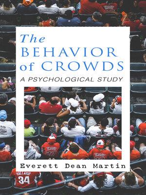 cover image of THE BEHAVIOR OF CROWDS